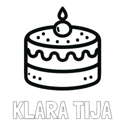 Online izdelana pobarvanka - Pobarvanka imena KLARA TIJA in otroška pobarvanka majhne torte