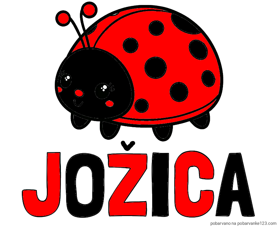 POBARVANA POBARVANKA - Pobarvanka imena JOŽICA in pobarvanka ljubke pikapolonice