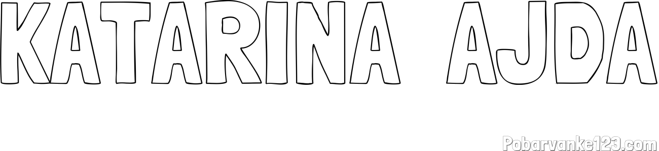 Pobarvanka imena KATARINA  AJDA