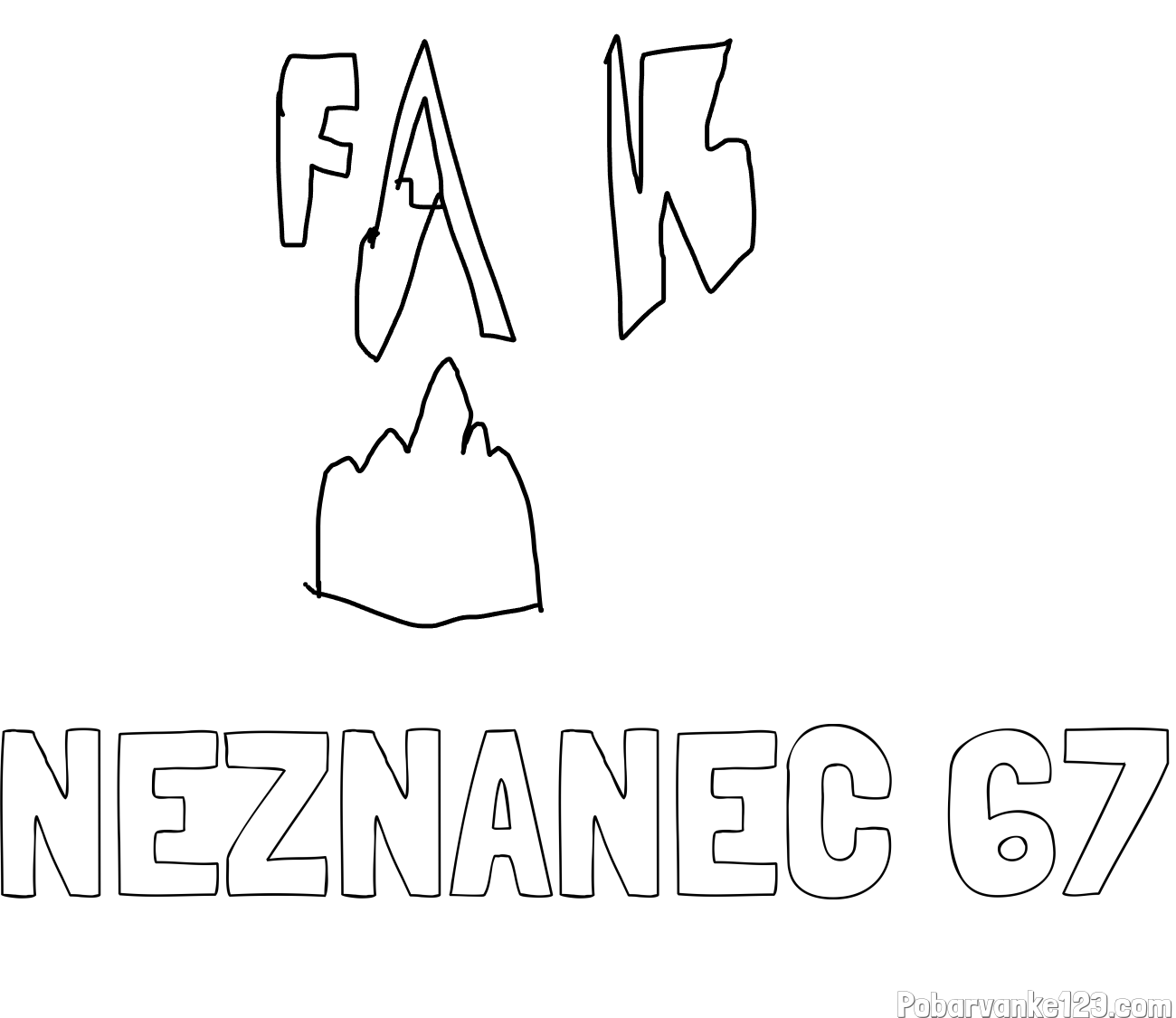 Pobarvanka imena NEZNANEC 67 in fakič