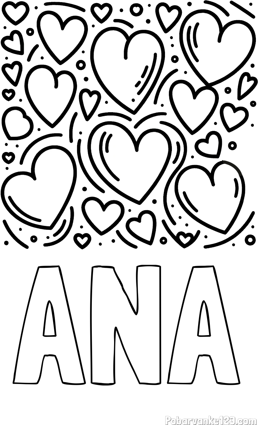 Pobarvanka imena ANA in pobarvanka s srčki