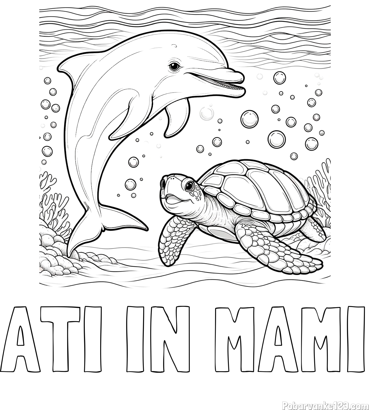 Pobarvanka imena ATI IN MAMI in pobarvanka ljubkega delfina in njegove prijateljice želve