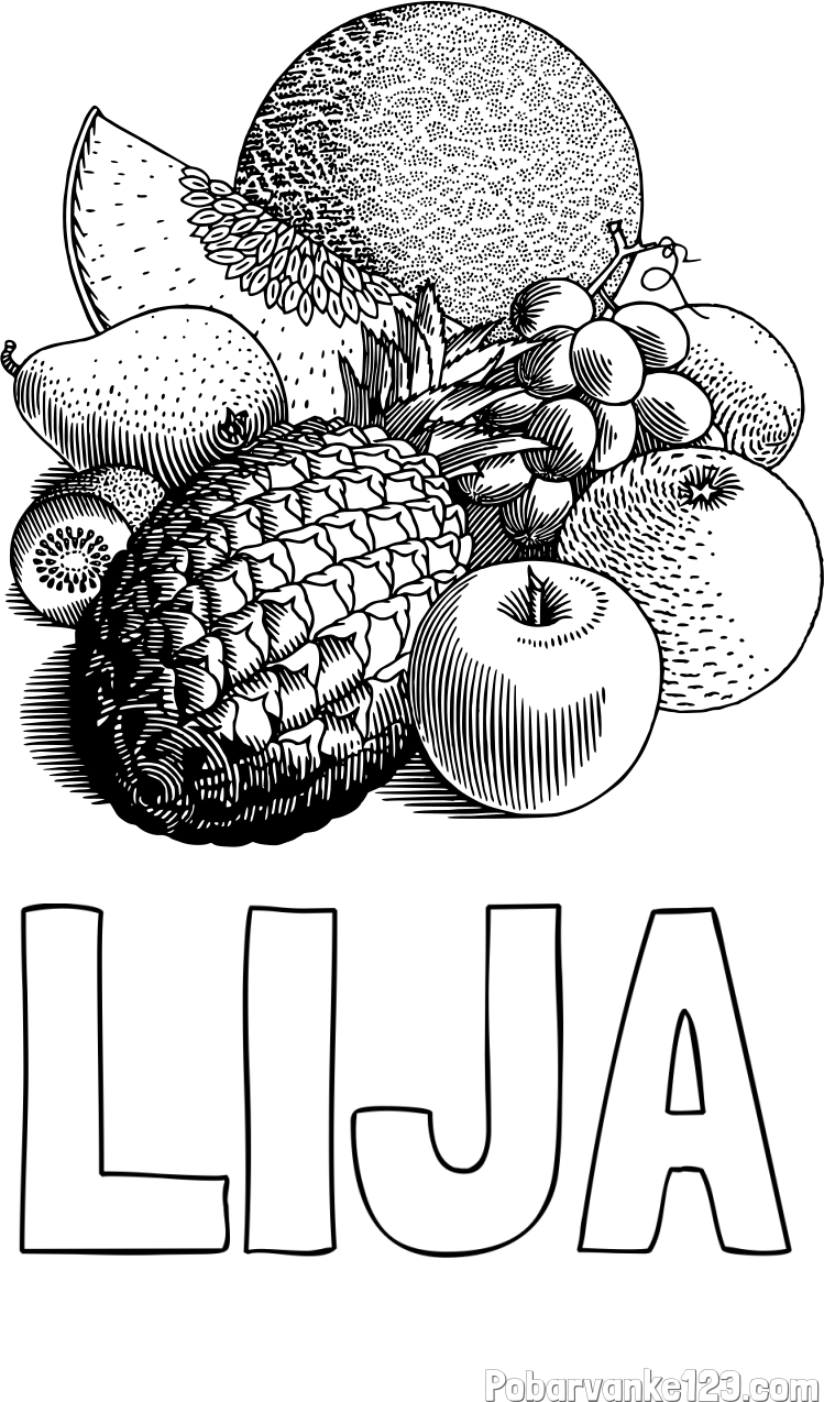 Pobarvanka imena LIJA in pobarvanka sadja (ananas, melona, jabolka, kivi, grozdje, pomaranča...)