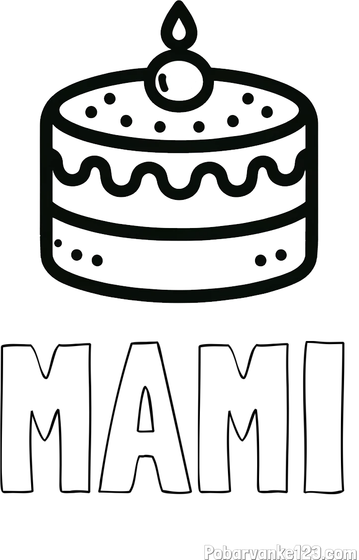 Pobarvanka imena MAMI in otroška pobarvanka majhne torte