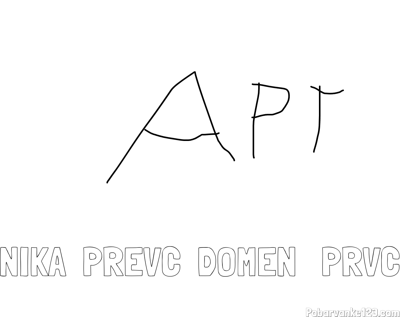 Pobarvanka imena NIKA  PREVC  DOMEN   PRVC in I LOVE APT
