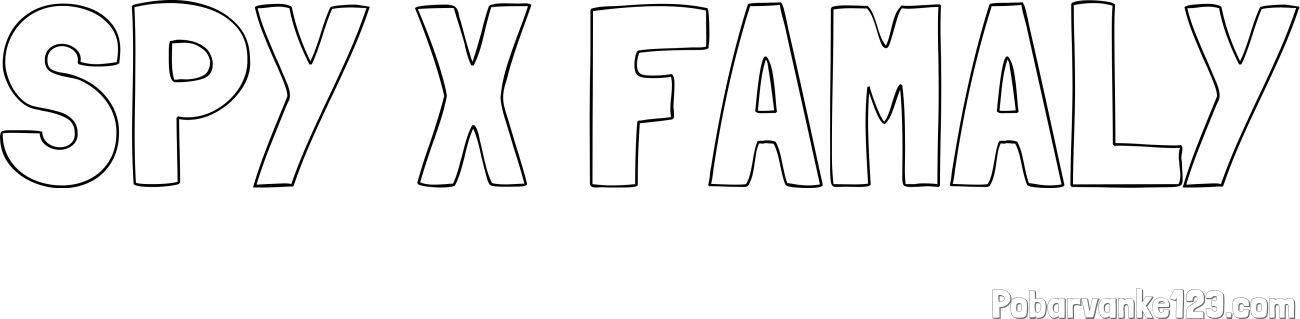 Pobarvanka imena SPY X FAMALY