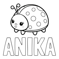 Online izdelana pobarvanka - Pobarvanka imena ANIKA in pobarvanka ljubke pikapolonice