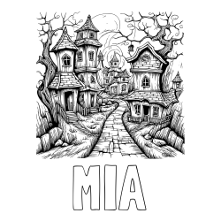 Online izdelana pobarvanka - Pobarvanka imena MIA in pobarvanka začaranih hišk