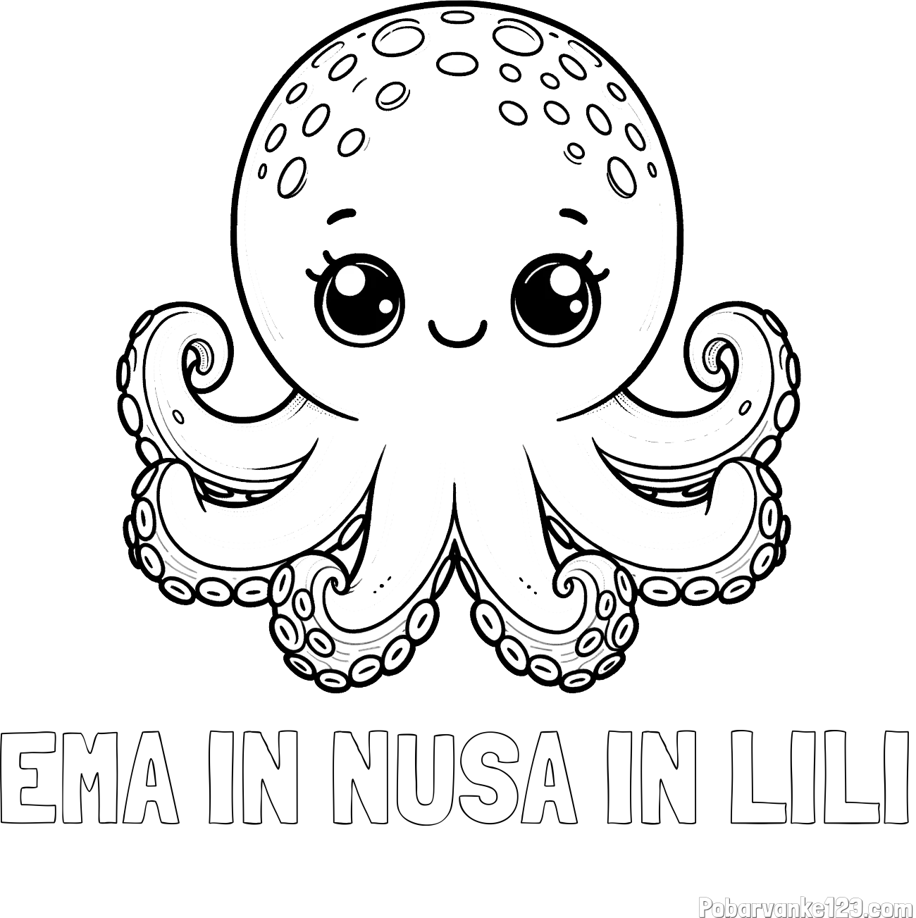 Pobarvanka imena EMA IN NUŠA IN LILI in otroška pobarvanka ljubke hobotnice