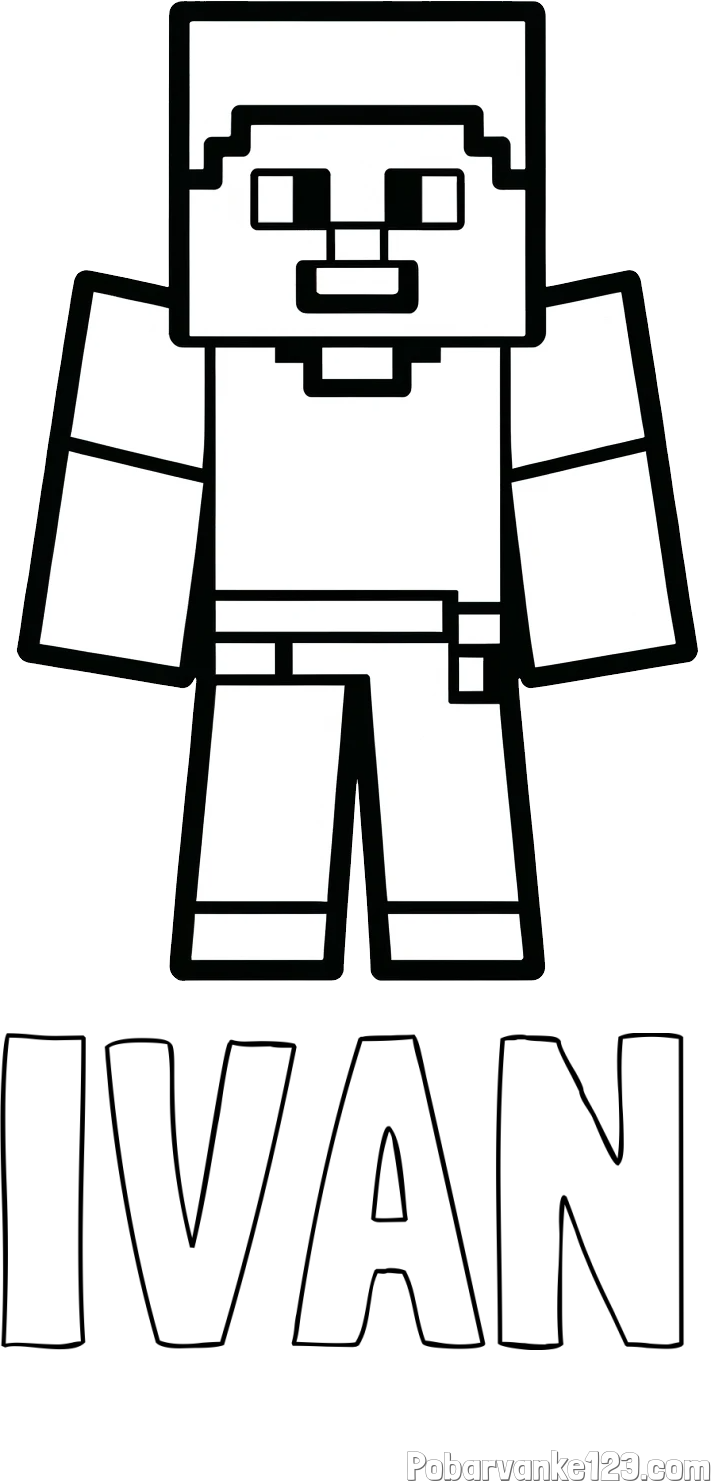 Pobarvanka imena IVAN in pobarvanka Minecraft figurice