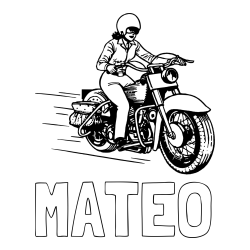 Online izdelana pobarvanka - Pobarvanka imena MATEO in pobarvanka motorja ter motoristke