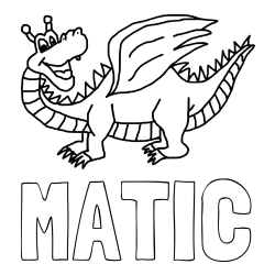 Online izdelana pobarvanka - Pobarvanka imena MATIC in pobarvanka zmajčka