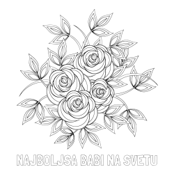Online izdelana pobarvanka - Pobarvanka imena NAJBOLJŠA BABI NA SVETU in pobarvanka šopka vrtnic