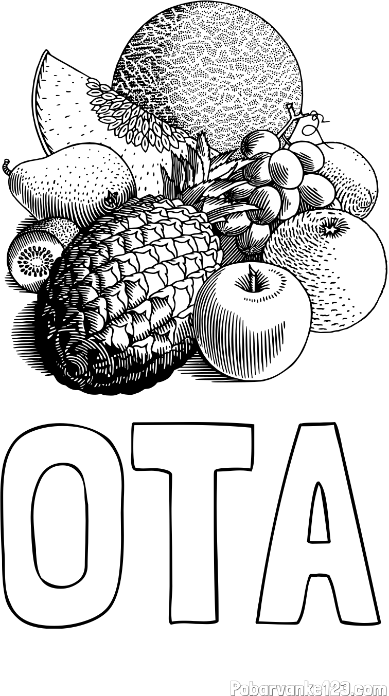 Pobarvanka imena OTA in pobarvanka sadja (ananas, melona, jabolka, kivi, grozdje, pomaranča...)