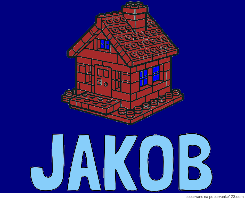 POBARVANA POBARVANKA - Pobarvanka imena JAKOB in pobarvanka LEGO hiške