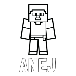 Online izdelana pobarvanka - Pobarvanka imena ANEJ in pobarvanka Minecraft figurice
