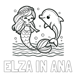 Online izdelana pobarvanka - Pobarvanka imena ELZA IN ANA in pobarvanka ljubke morske deklice, ki pleše z delfinom