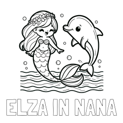 Online izdelana pobarvanka - Pobarvanka imena ELZA IN NANA in pobarvanka ljubke morske deklice, ki pleše z delfinom