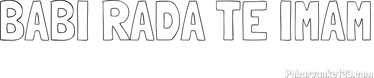 Pobarvanka imena BABI RADA TE IMAM