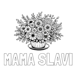 Online izdelana pobarvanka - Pobarvanka imena MAMA SLAVI in pobarvanka velikega šopka rož