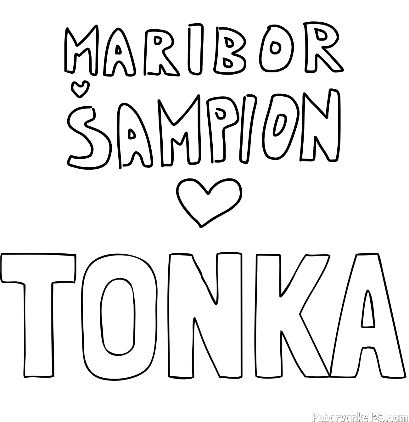 Pobarvanka imena TONKA in pobarvanka MARIBOR ŠAMPION