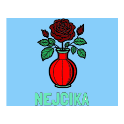 Pobarvana pobarvanka - Pobarvanka imena NEJČIKA in pobarvanka čudovite vrtnice v vazi