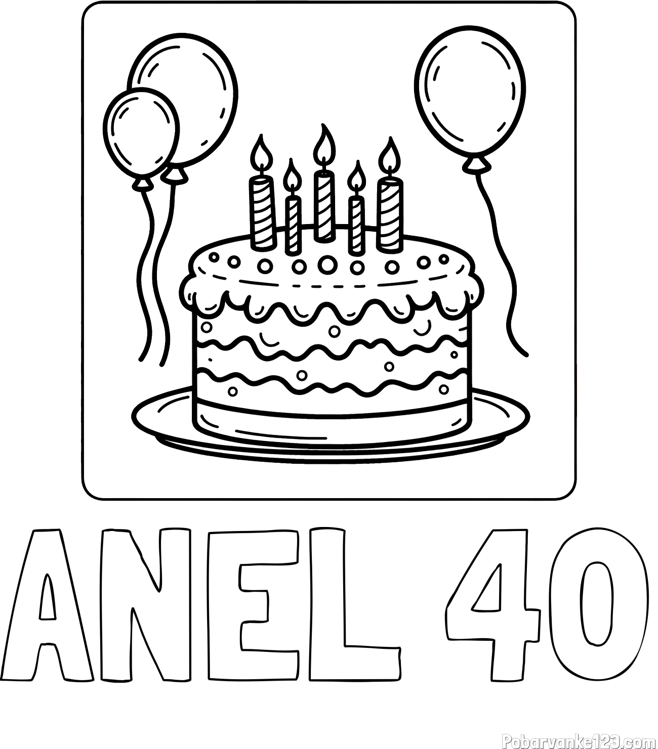 Pobarvanka imena ANEL 40 in pobarvanka torte za 5. rojstni dan