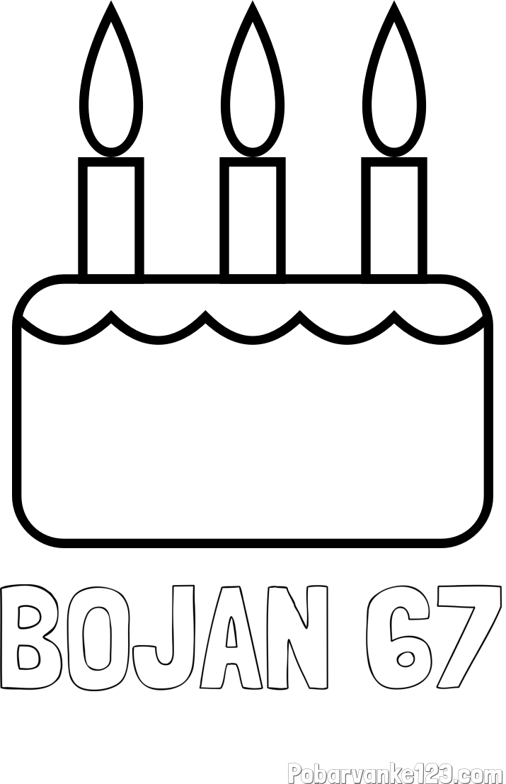 Pobarvanka imena BOJAN 67 in pobarvanka rojstnodnevne torte za 3. rojstni dan