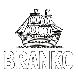 Online izdelana pobarvanka - Pobarvanka imena BRANKO in otroška pobarvanka ladje