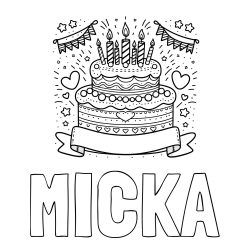 Online izdelana pobarvanka - Pobarvanka imena MICKA in pobarvanka velike torte za rojstni dan