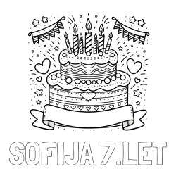 Pobarvanka imena SOFIJA 7.LET in pobarvanka velike torte za rojstni dan