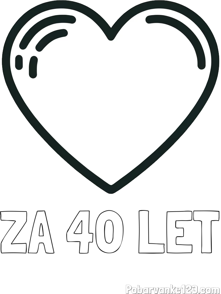 Pobarvanka imena ZA 40 LET in pobarvanka lepega srčka