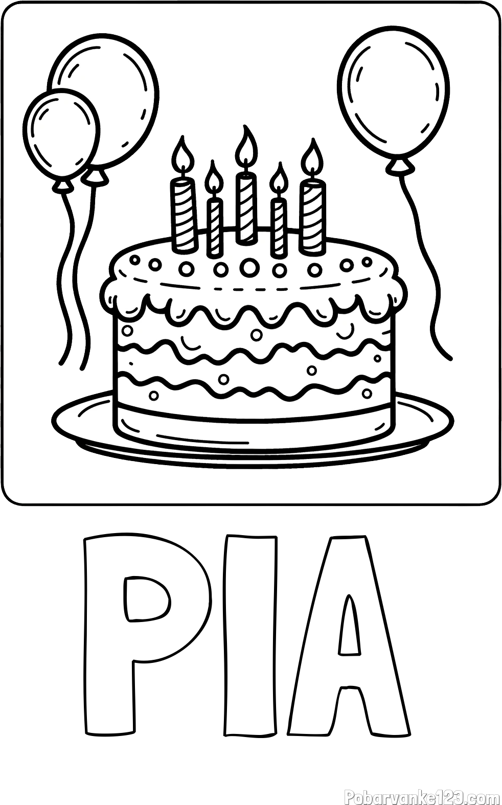 Pobarvanka imena PIA in pobarvanka torte za 5. rojstni dan