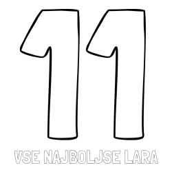 Online izdelana pobarvanka - Pobarvanka imena VSE NAJBOLJŠE LARA in pobarvanka številke enajst (11)