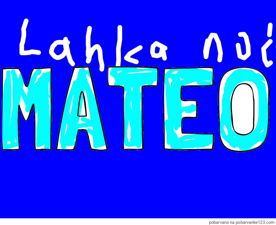 POBARVANA POBARVANKA - Pobarvanka imena MATEO