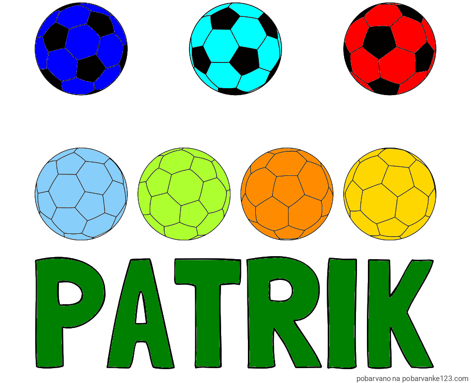 POBARVANA POBARVANKA - Pobarvanka imena PATRIK in pobarvanka nogometnih žog