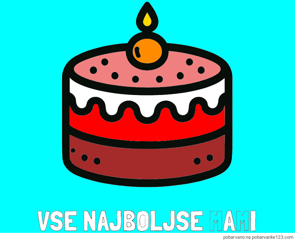 POBARVANA POBARVANKA - Pobarvanka imena VSE NAJBOLJŠE MAMI in otroška pobarvanka majhne torte