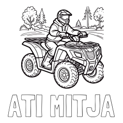 Online izdelana pobarvanka - Pobarvanka imena ATI MITJA in pobarvanka motorista na štirikolesniku