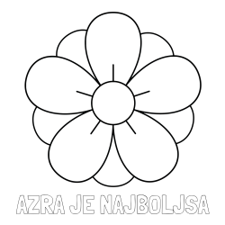 Pobarvanka imena AZRA JE NAJBOLJSA in pobarvanka lepega cveta