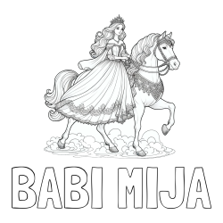 Online izdelana pobarvanka - Pobarvanka imena BABI MIJA in pobarvanka princese na konju