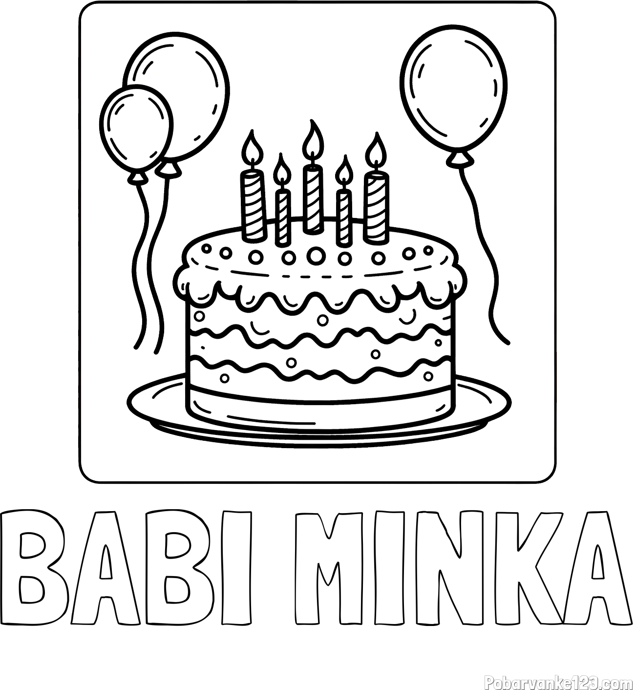 Pobarvanka imena BABI MINKA in pobarvanka torte za 5. rojstni dan