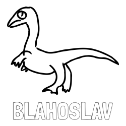 Online izdelana pobarvanka - Pobarvanka imena BLAHOSLAV in pobarvanka žalostnega dinozavra