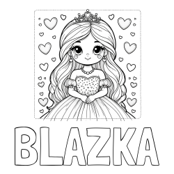 Online izdelana pobarvanka - Pobarvanka imena BLAŽKA in pobarvanka ljubke princese obdane s srčki