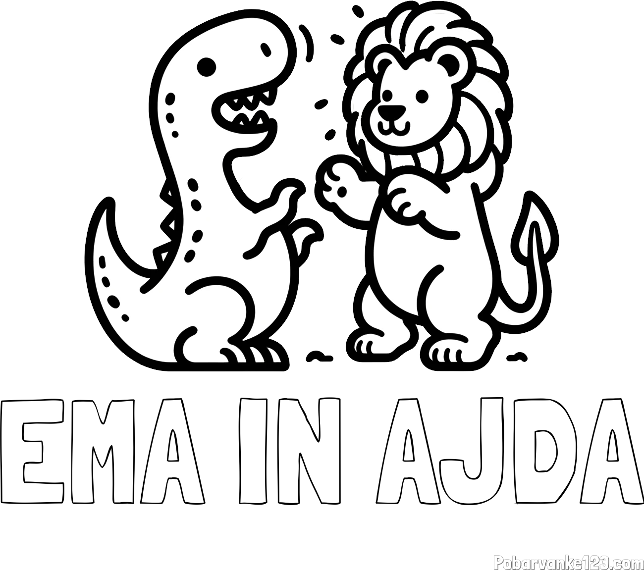 Pobarvanka imena EMA IN AJDA in pobarvanka dinozavra, ki napada leva