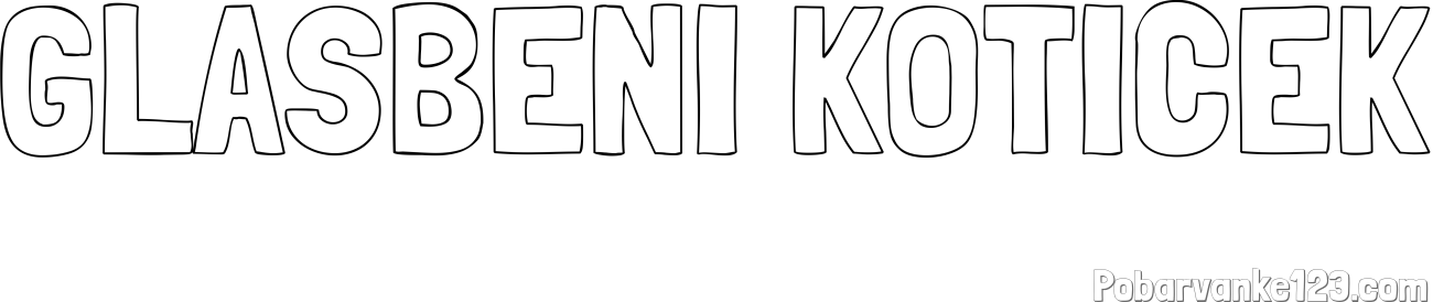 Pobarvanka imena GLASBENI KOTIČEK