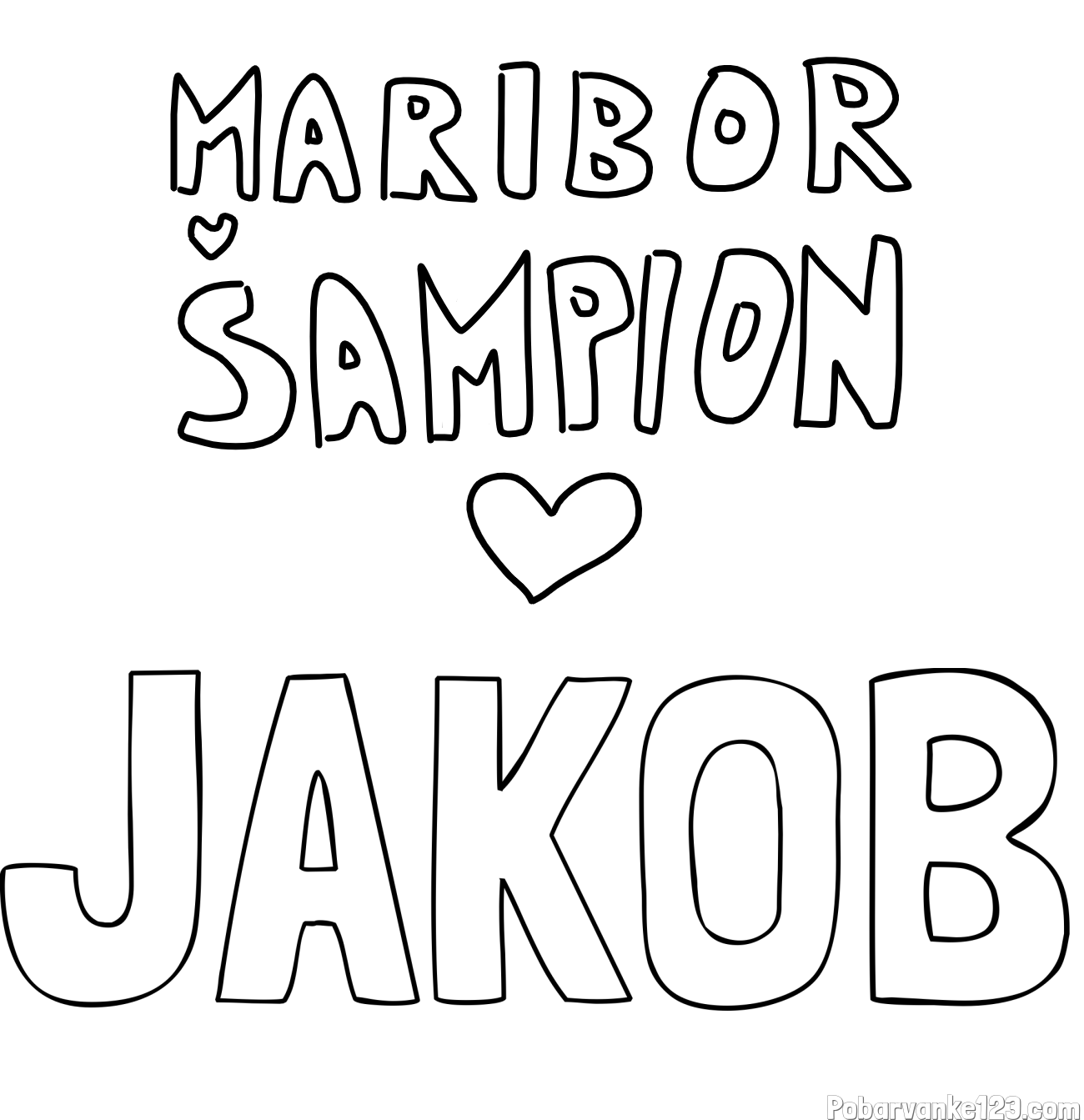 Pobarvanka imena JAKOB in pobarvanka MARIBOR ŠAMPION