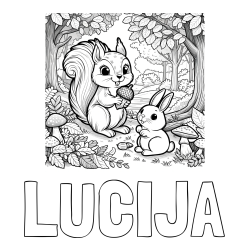 Online izdelana pobarvanka - Pobarvanka imena LUCIJA in pobarvanka veveričke in zajčka v gozdu