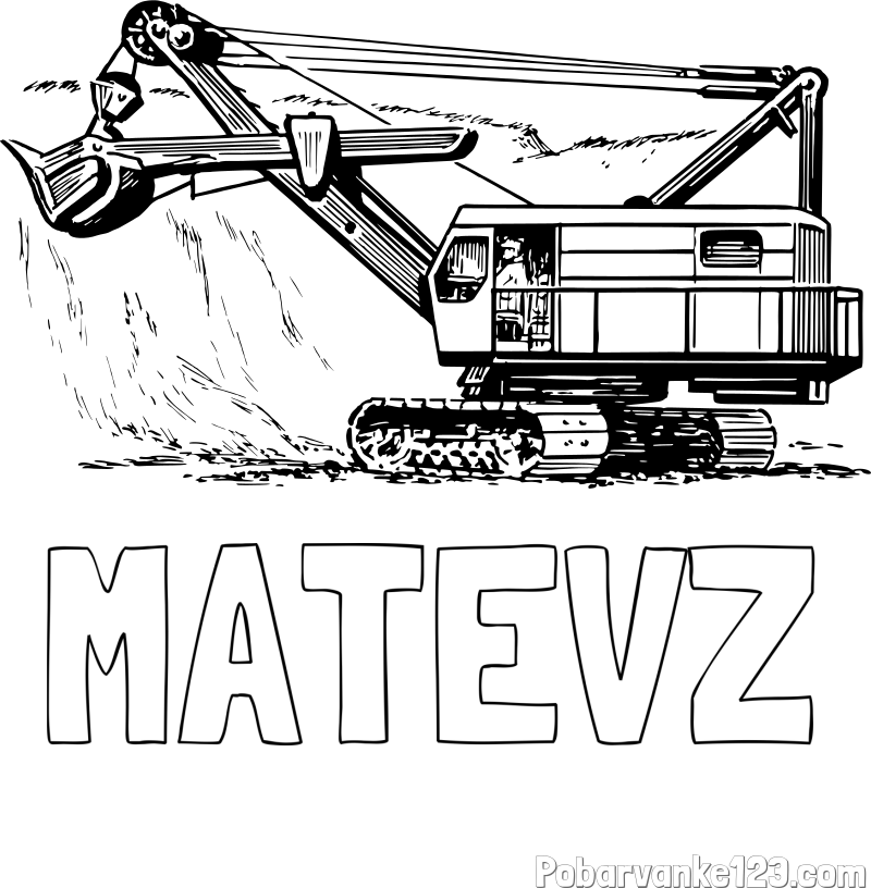 Pobarvanka imena MATEVZ in pobarvanka bagra 2