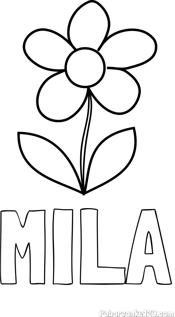 Pobarvanka imena MILA in pobarvanka lepe cvetlice