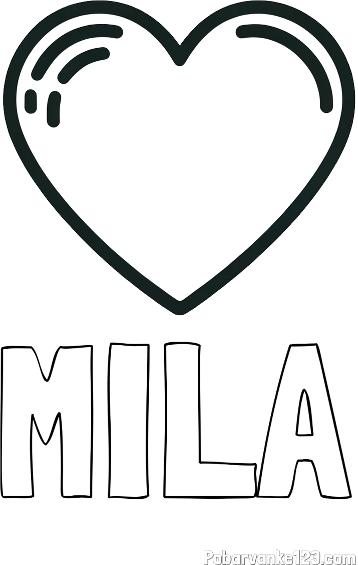 Pobarvanka imena MILA in pobarvanka lepega srčka